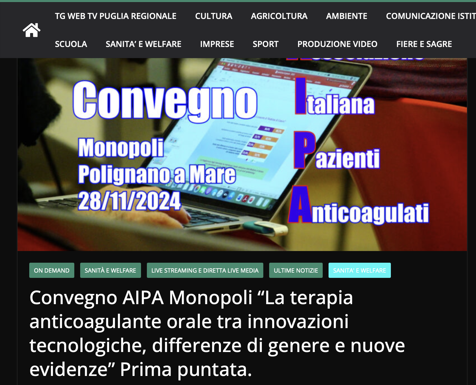 Convegno AIPA Monopoli “La terapia anticoagulante orale tra innovazioni tecnologiche, differenze di genere e nuove evidenze”